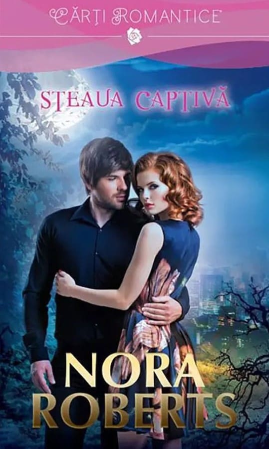 Steaua Captivă Nora Roberts
