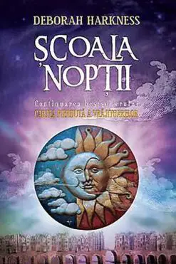 Școala Nopţii Deborah Harkness