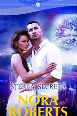 Steaua Secretă Nora Roberts