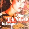 Ultimul tango la Saigon