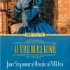 A treia regina. Jane Seymour si Henric al VIII-lea