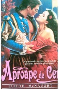 Aproape de Cer Judith McNaught