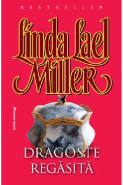 Dragoste Regasita Linda Lael Miller