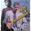 Dulce e razbunarea