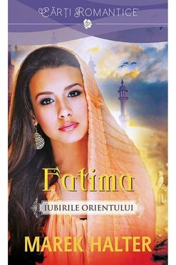 Fatima.IUBIRILE ORIENTULUI