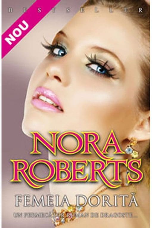 Femeia dorita Nora Roberts