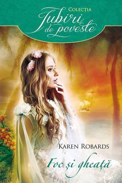 Foc și Gheață Karen Robards