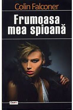 Frumoasa mea spioana