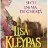 Frumos și cu Inima de Gheață Lisa Kleypas