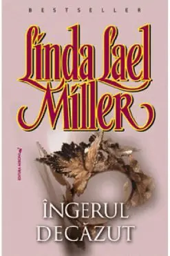 Îngerul Decăzut Linda Lael Miller