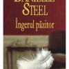 Îngerul Păzitor Danielle Steel