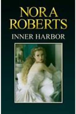 Inner Harbor Nora Roberts