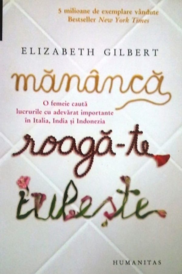 Mananca, roaga-te, iubeste