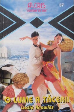 037.O lume a tacerii