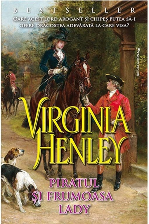 Piratul și Frumoasa Lady Virginia Henley