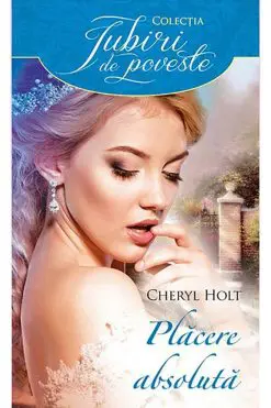 Plăcere Absolută Cheryl Holt