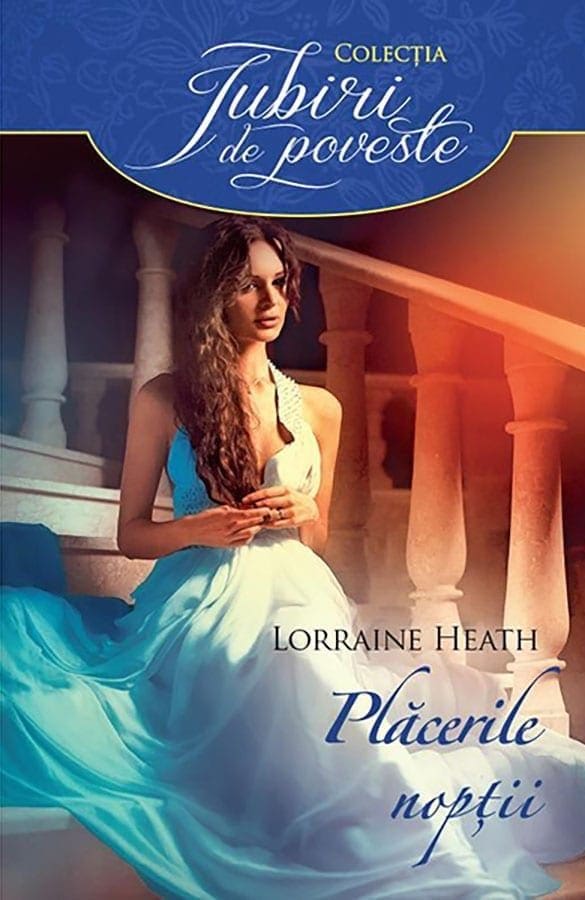 Placerile Noptii Lorraine Heath