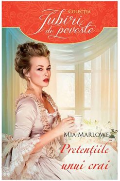 Pretențiile unui Crai Mia Marlowe
