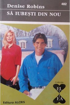 Sa iubesti din nou