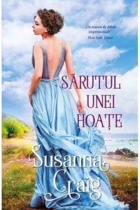 Sarutul unei hoate Susanna Craig