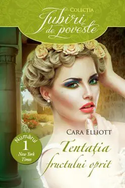 Tentația Fructului Oprit Cara Elliott