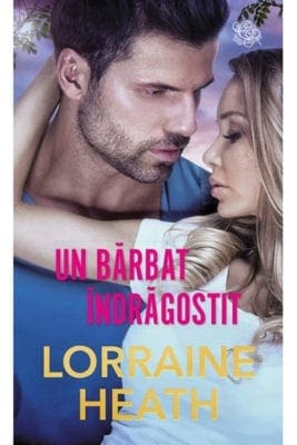 Un Barbat Indragostit Lorraine Heath