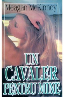 Un cavaler pentru mine