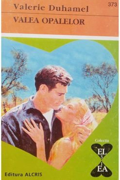 373.Valea opalelor