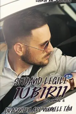 Dragostea are Numele Tău Sara M. Pachia volumul 6