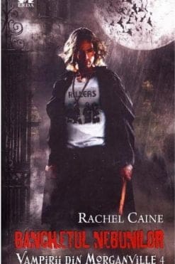 Banchetul Nebunilor Rachel Caine