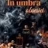 În Umbra Obsesiei R. Nimes