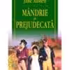 Mandrie si Prejudecata Jane Austen