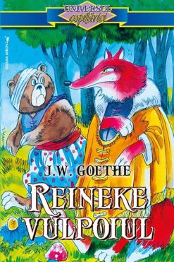 Reineke Vulpoiul Johann Wolfgang von Goethe