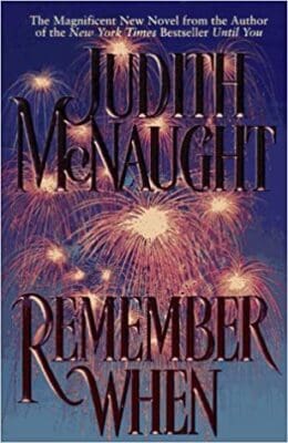 Remember When Judith McNaught