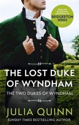 The Lost Duke of Wyndham Julia Quinn