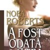 A Fost Odată o Stea Nora Roberts