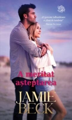 A Meritat Așteptarea Jamie Beck