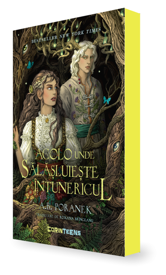 Acolo unde Sălășluiește Întunericul A.B. Poranek