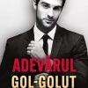 Adevărul Gol-Goluț Vi Keeland