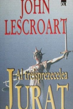 Al Treisprecelea Jurat John Lescroart