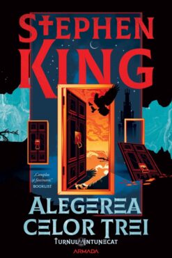 Alegerea celor Trei Stephen King