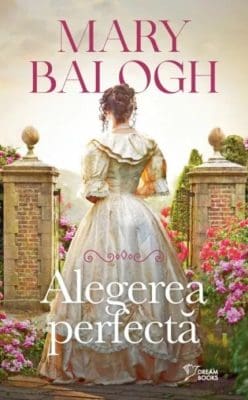 Alegerea Perfectă Mary Balogh