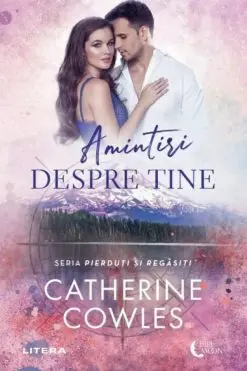 Amintiri despre Tine Catherine Cowles