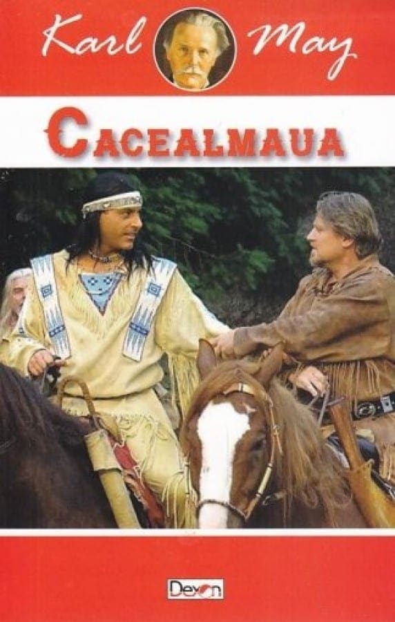 Cacealmaua - Prințul Petrolului Karl May