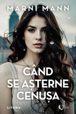 Când se Așterne Cenușa Marni Mann