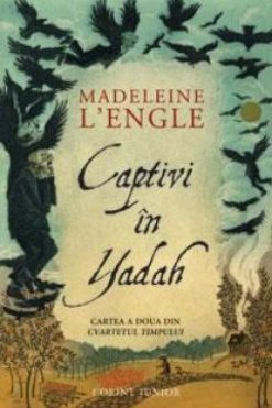Captivi în Yadah Madeleine L`Engle