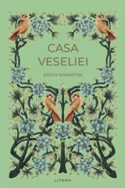 Casa Veseliei Edith Wharton