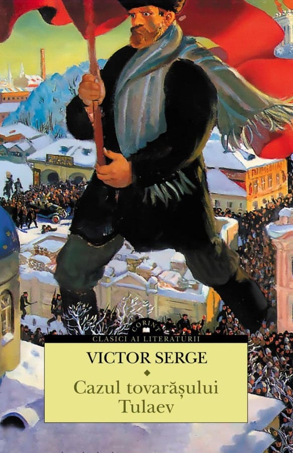 Cazul Tovarășului Tulaev Victor Serge
