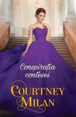 Conspiratia Contesei Courtney Milan