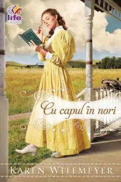 Cu Capul in Nori Karen Witemeyer